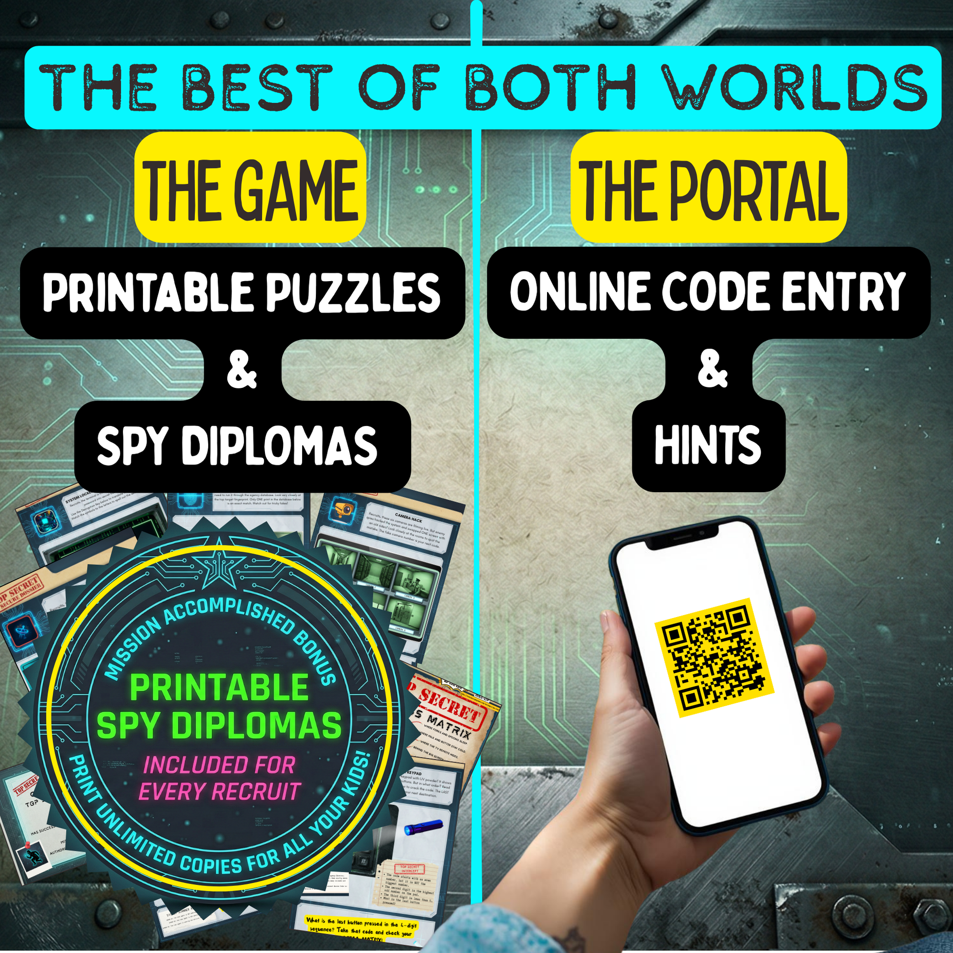 The best of both worlds: this hybrid spy game features physical printable paper puzzles and spy diplomas, combined with an interactive online portal for digital code entry and hints using a smartphone.