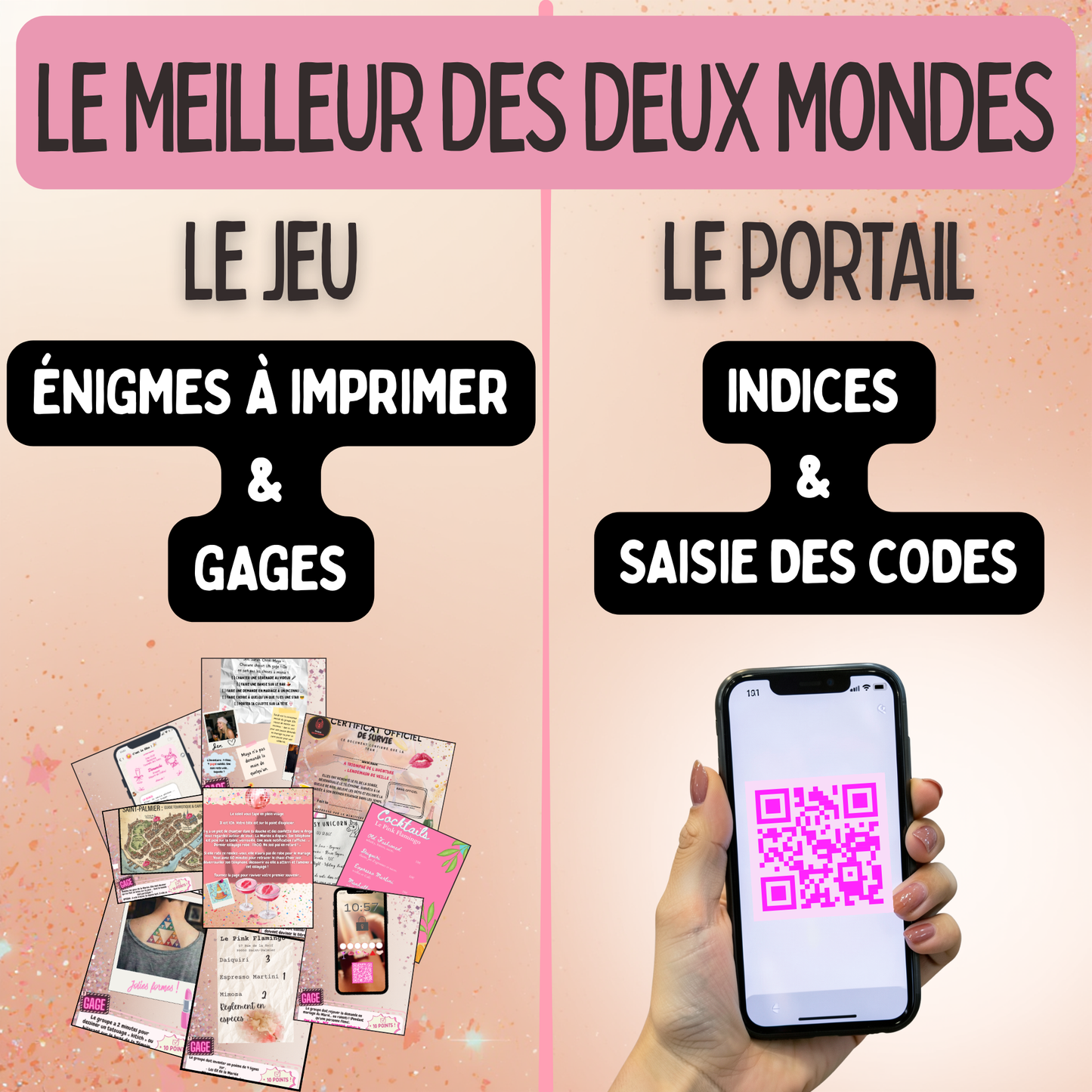 Comparaison "Le Meilleur des Deux Mondes". À gauche : les énigmes papier à imprimer. À droite : une main tenant un smartphone scannant un QR code pour accéder au portail d'indices et de solutions en ligne.
